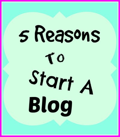 5 reasons to start a blog