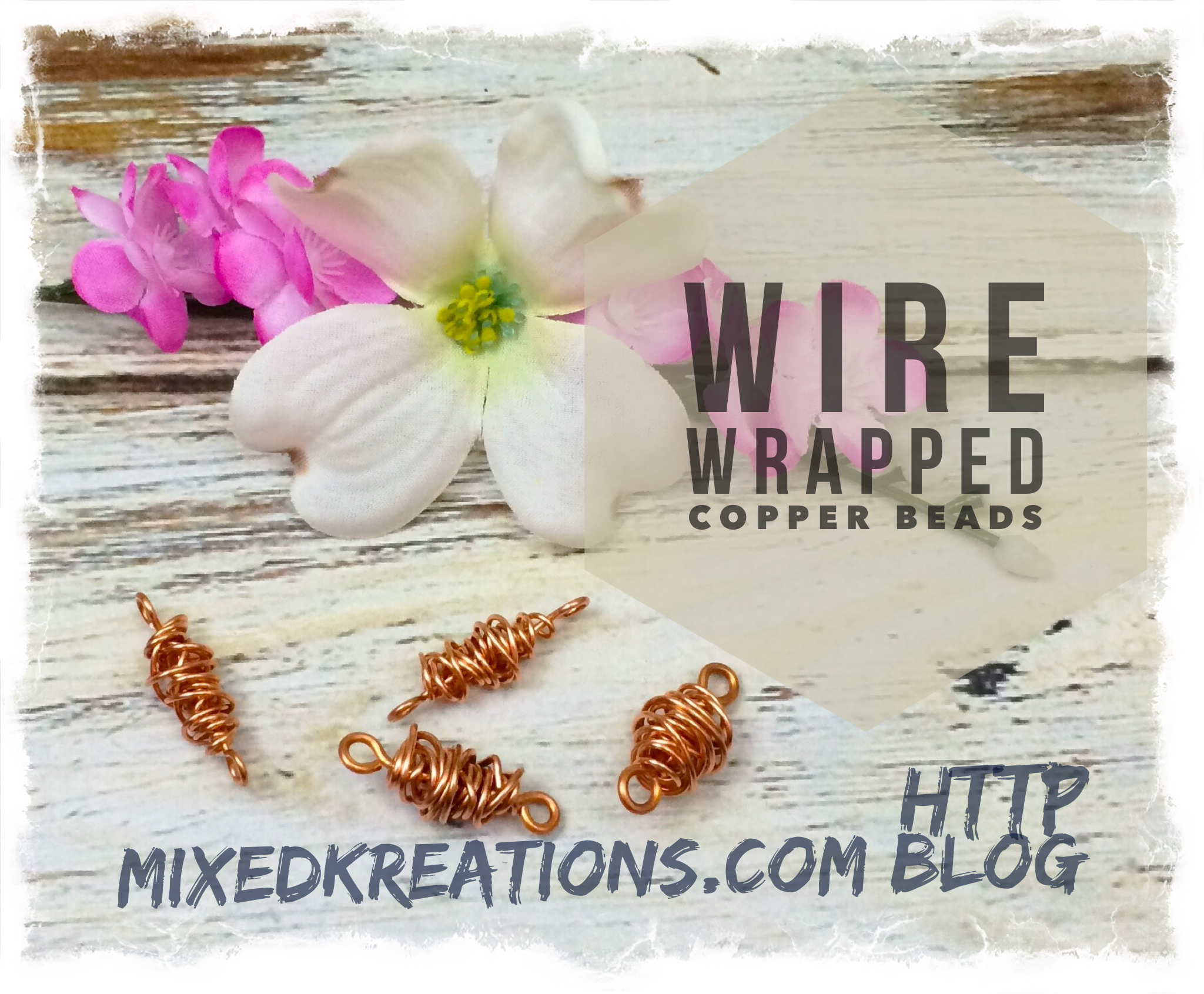 How to make wire wrapped copper beads