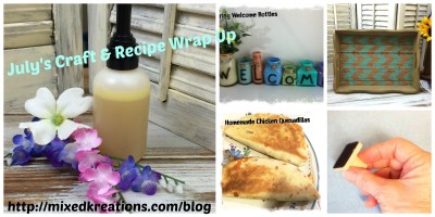 July craft & recipe wrap up