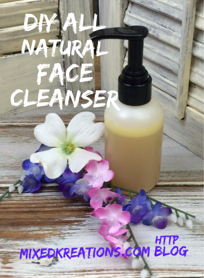 Diy All Natural Face Cleanser