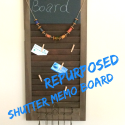 Repurposed shutter memo board