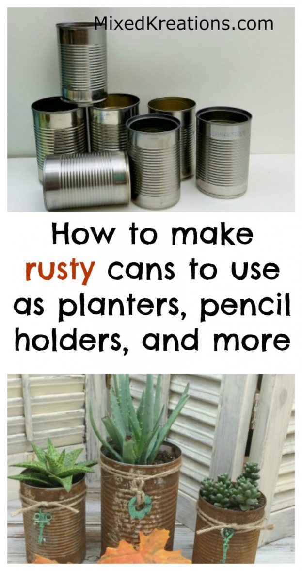 How to make rusty cans
