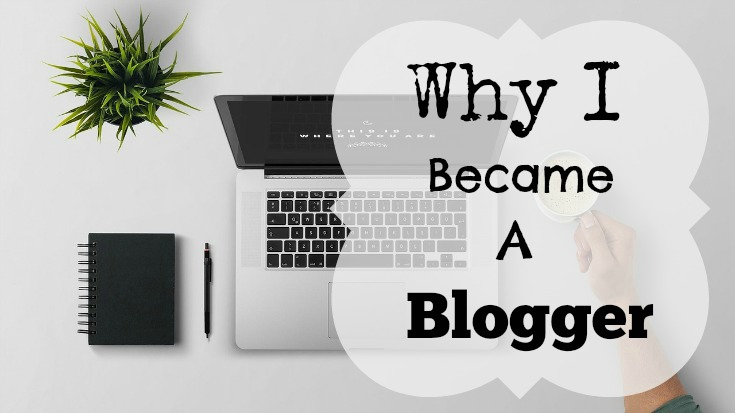 why i became a blogger