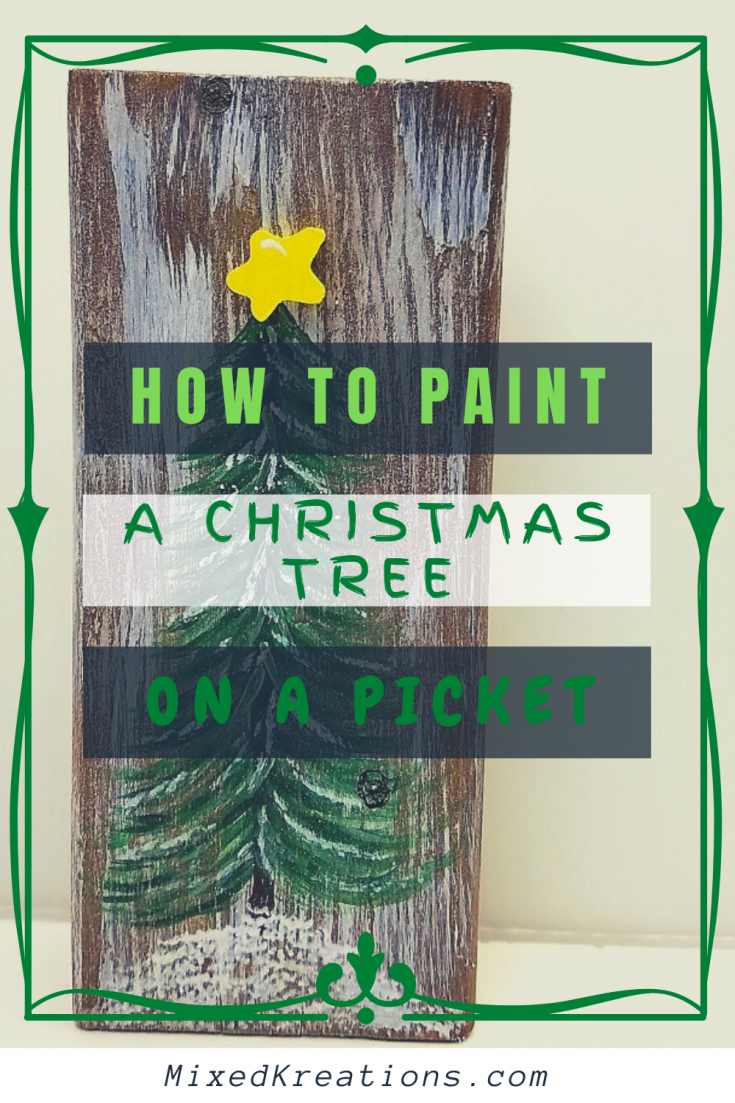 how to paint a christmas tree on a cedar picket