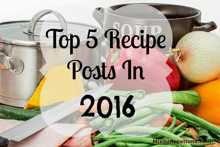 top 5 recipe posts in 2016