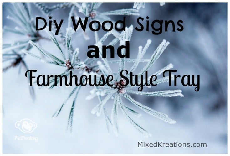 diy wood signs and farmhouse style tray