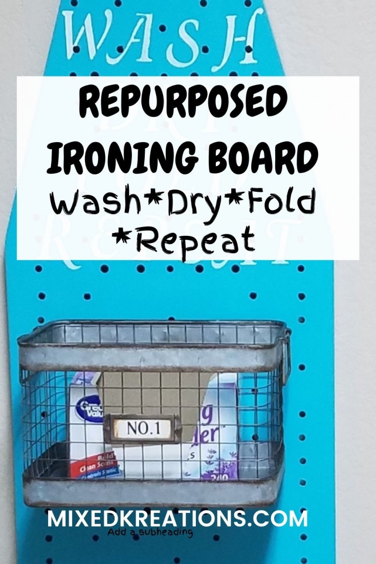 Repurposed Ironing Board wash dry fold repeat