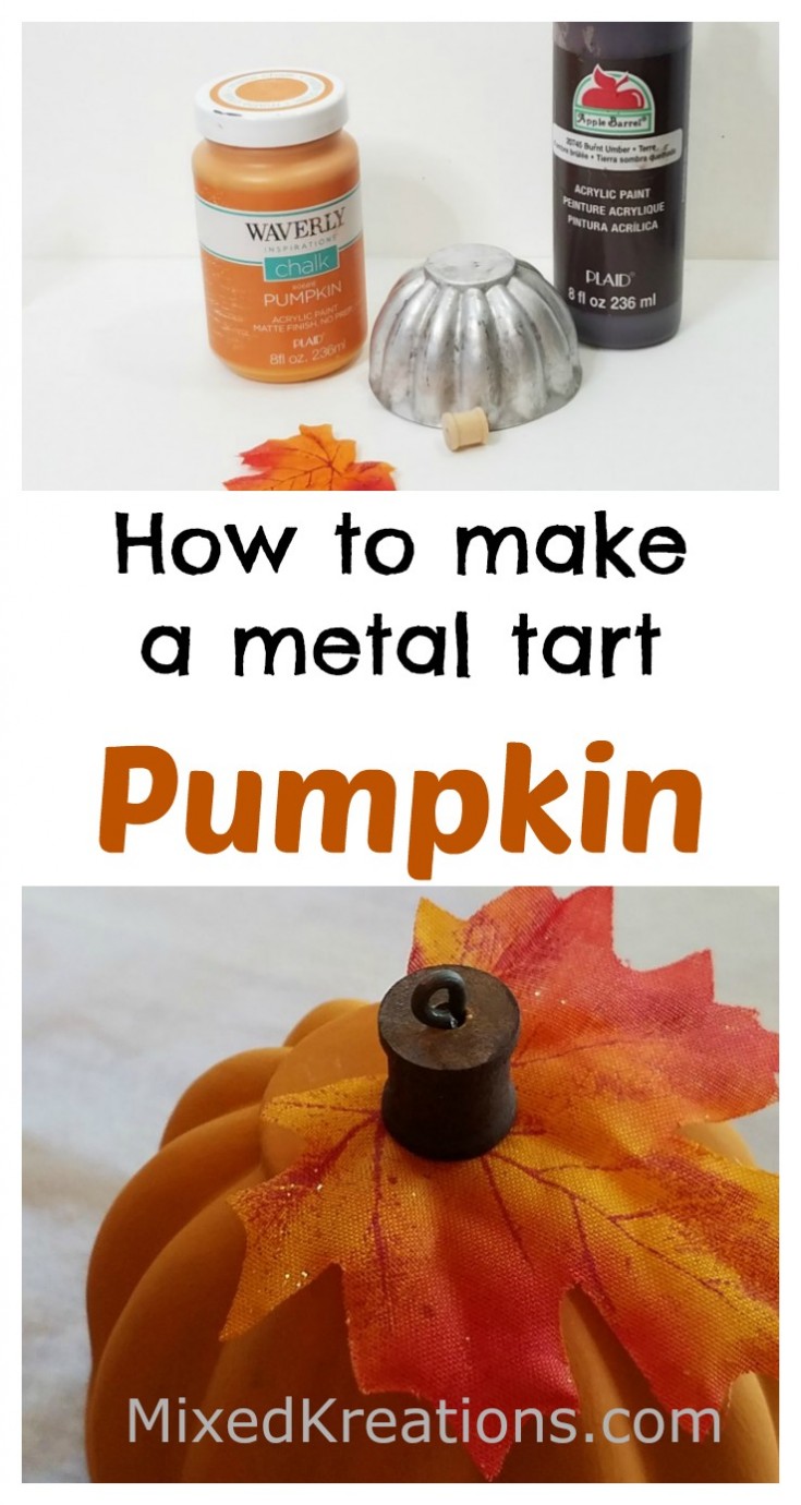 how to make a metal tart pumpkin for the holidays | repurposed tart mold into a pumpkin #repurposed #upcycled #TartMoldPumpkin #holidaydecor MixedKreations.com
