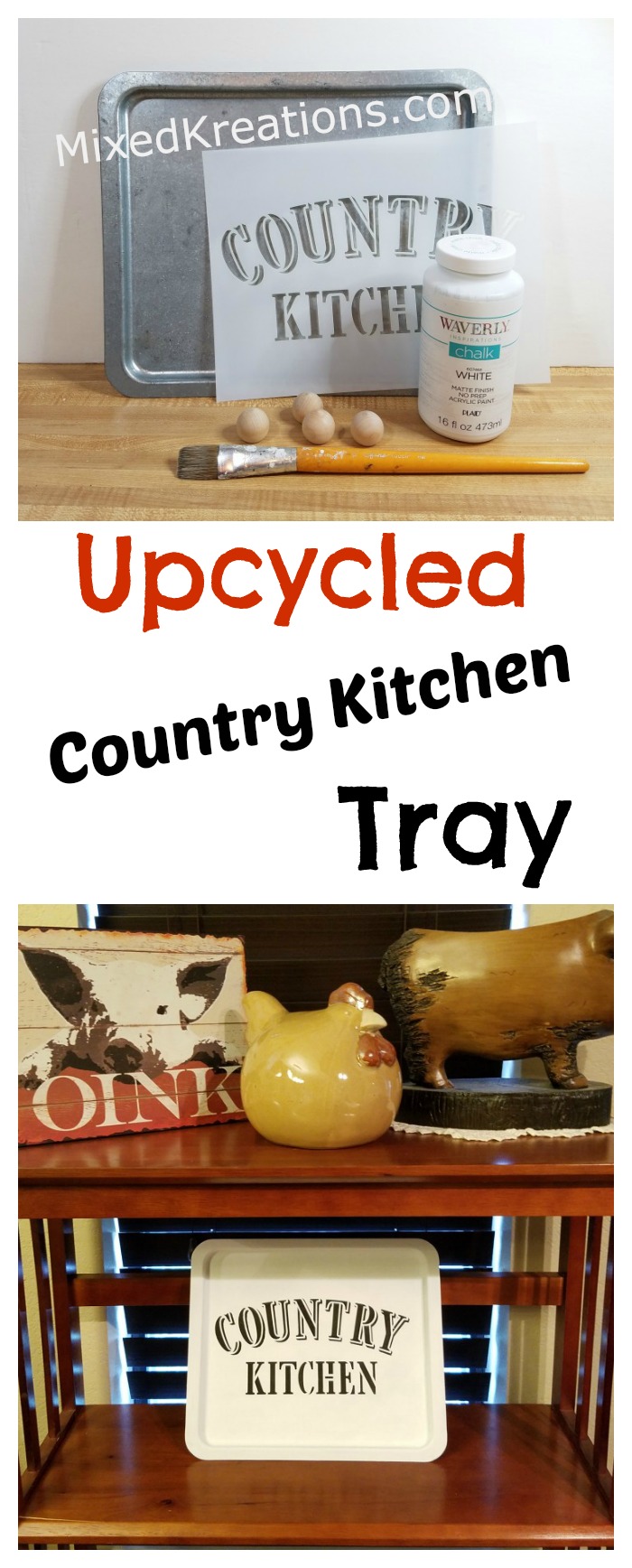 Upcycled country kitchen tray from thrifted item, farmhouse style tray, thrift store makeover,  country kitchen, diy, repurposed,  upcycled, MixedKreations.com 