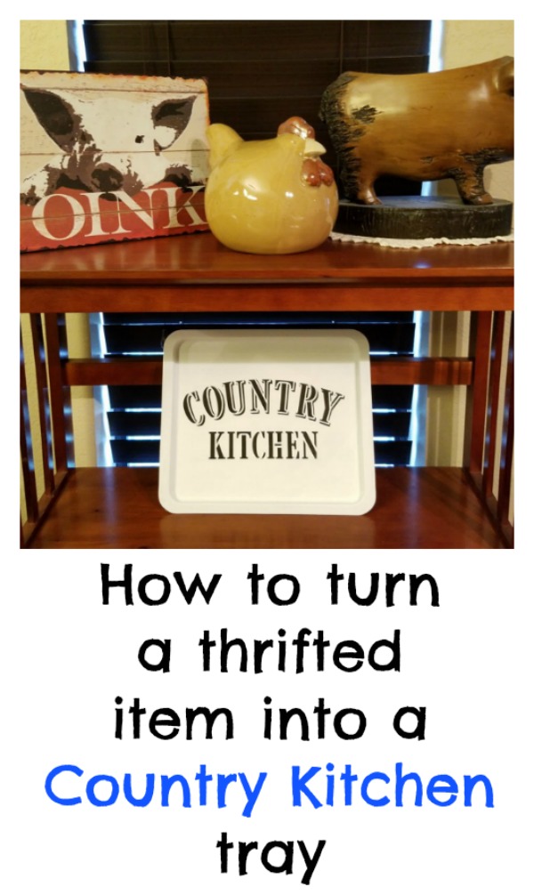 Upcycled country kitchen tray from thrifted item, farmhouse style tray, thrift store makeover,  country kitchen, diy, repurposed,  upcycled, MixedKreations.com 