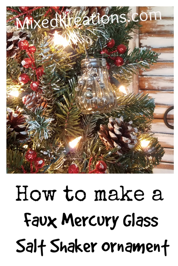How to make a Faux Mercury Glass Salt Shaker Ornament