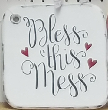 Diy bless this mess sign
