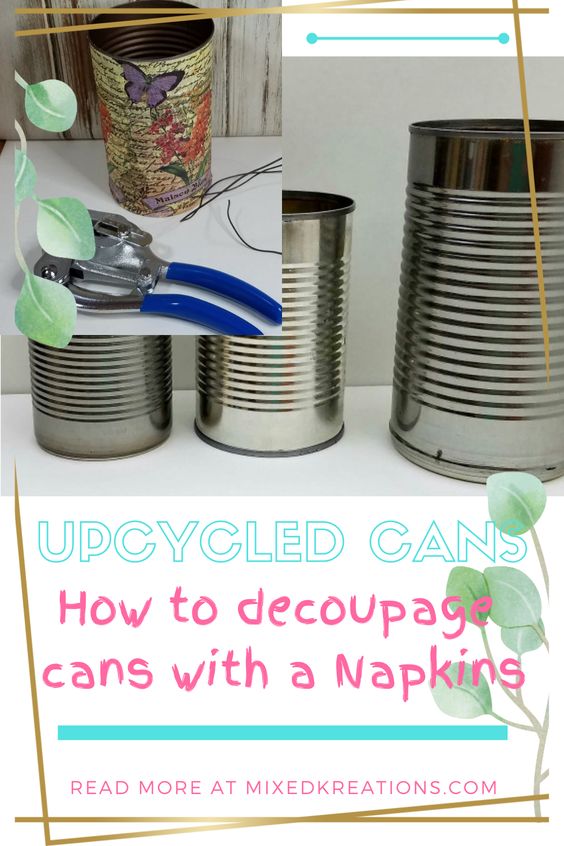 diy decoupage tin cans