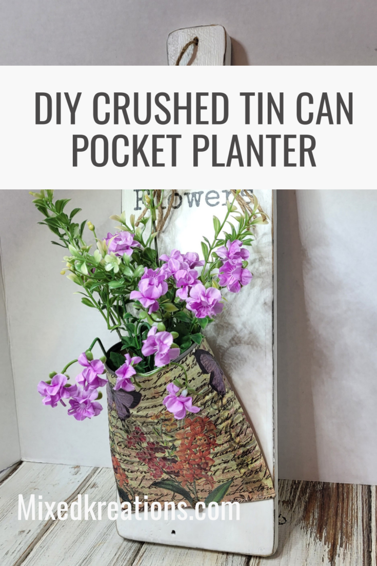 Diy crushed tin can pocket planter