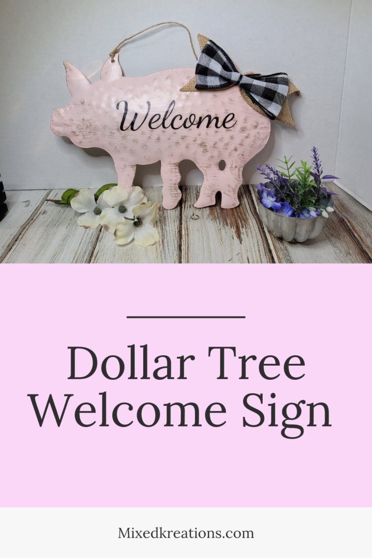 Dollar tree welcome sign
